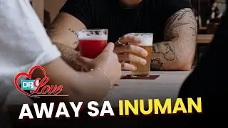 Face 2 Face Hirit - Pag may alak, may balak, may ihing nakaka-yuck! | #DrLove