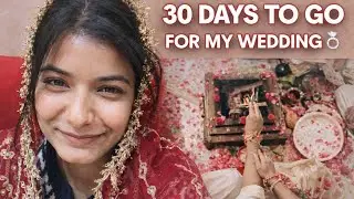 I&rsquo;m Getting Married Next Month 🥹 | 30 Days Wedding Countdown #2026bride 