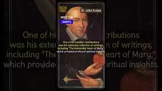 Inspirational life of Saint John Eudes | Sacred Hearts of Jesus and Mary | Saint of the day #prayer