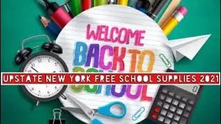2021 Free School Supplies Upstate New York !!!!