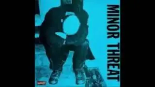 Minor Threat - Complete Discography Full Album (1989)