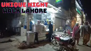 Unique night walk in Lahore Pakistan-Travel in Lahore Pakistan