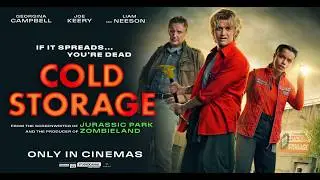 COLD STORAGE | Spreading to cinemas 20 February