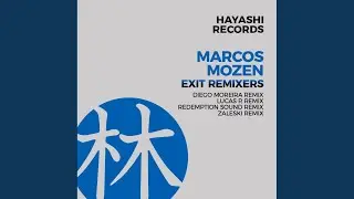 Exit (Diego Moreira Remix)