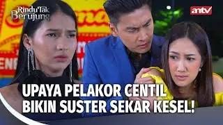 Bella Panas Lihat Satria Dengan Suster Sekar! | Rindu Tak Berujung Eps 19 (2/5)