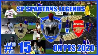 PES 2020 / SP SPARTANS LEGENDS MASTER LGE # 15 v ARSENAL LEGENDS