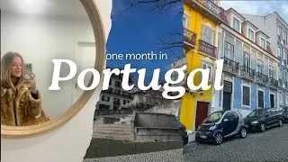 First Month Living in Almada Portugal
