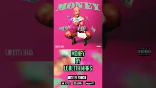 Loretta Mars - Money