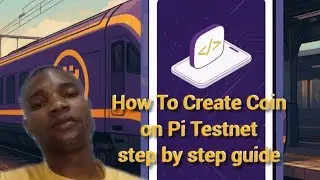 How To Create Coin on Pi Testnet step by step guide