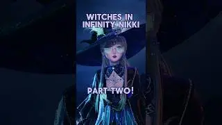 MORE WITCHES IN INFINITY NIKKI #infinitynikki #gaming #witch