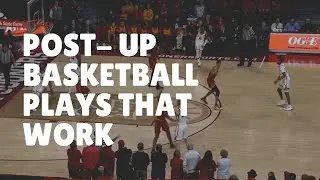 Post- Up Basketball Plays that Work