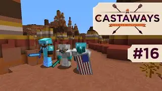 Castaways SMP -- Ep. 16 