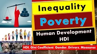 Income & Gender Inequality, Poverty, Human Development - Issues, Drivers & Measures | Hindi - Urdu