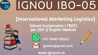 IGNOU IBO-05 Solved Assignment Jan 2021 [FREE] || IGNOU M.COM || IBO-05 || IGNOU TV || IGNOU ||