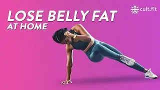 Lose Belly Fat At Home | Belly Burn Workout | Belly Burn With Shwe | Belly Burn Exercise | Cult Fit