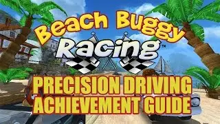 Beach Buggy Racing Precision Driving Achievement Guide