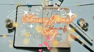 February Month Journal Setup 🌸