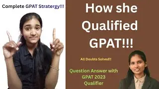 Discussion with GPAT Qualifier😊 Qualifiers experience, Qualifiers opinions.....all doubts clear 👍