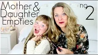 HUGE EMPTIES | PRODUCTS I'VE USED UP | MOM & DAUGHTER  |  twoplustwocrew