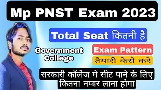 MP PNST Exam Pattern | MP PNST Total Seat | Pnst Exam Date 2023 | MP Bsc Nursing Exam 2023