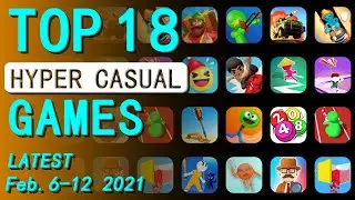 Top 18 NEW Hyper Casual Game Ideas (Feb.6 - 12, 2021) | New Games Daily