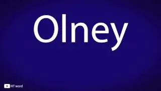 How to pronounce Olney