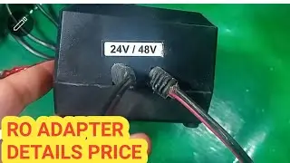 PRICE & DETAILS OF 48VOLT RO ADAPTOR cum RO SMPS SUPPLY