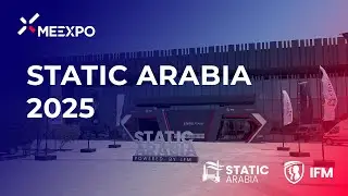 Static Arabia 2025 - Executed by MEEXPO
