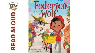 Frederico & the Wolf - Story Time | READ ALOUD