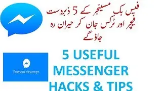 messenger 5 useful messenger hack and tips