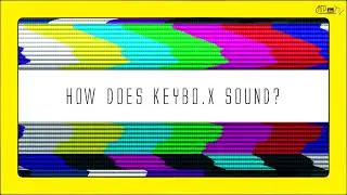 How does Keybo.X sound thru a Tube amp?
