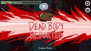 The Dead Body Reported and Emergency Meeting Sound - The Airship