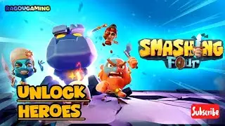 Как открыть новых героев в PVP-режиме Smashing Four