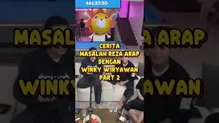 MASALAH REZA ARAP DENGAN WINKY WIRYAWAN PART2  #ybrap #winkywiryawan #marapthon #yb #rezaarap