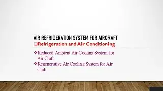 Reduced Ambient and Regenerative Air Refrigeration System for aircraft | RAC | GATE | ESE | L9