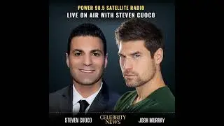 Actor and Producer Josh Murray - Live On Air with Steven Cuoco on Power 98.5 Satellite Radio