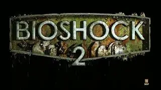 Bioshock 2 Remastered 100% Part 1 - I know you...