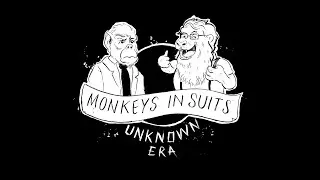 Unknown Era - Monkeys in Suits (Official Video)