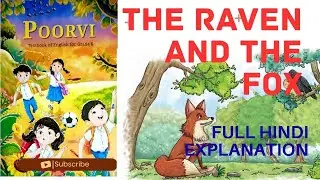 Class 6 English Chapter 2 | The Raven And The Fox | NCERT CBSE Book Explanation in Hindi