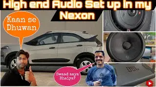 High End Audio Set in my Tata Nexon Facelift | Pradeep Car Decorator |Lucknow