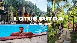 Lotus Sutra, Arambol Goa | Best property in North Goa