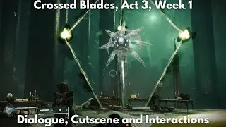 Crossed Blades, Act 3, Week 1 (Story Quest) [4K] - Destiny 2, Episode: Heresy