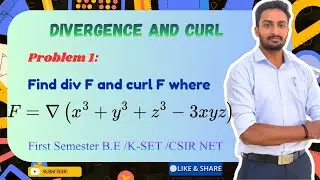 Find div F and curl F where F=grad (x^3+y^3+z^3-3xyz).