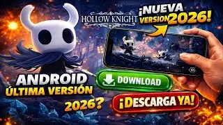 HOLLOW KNIGTH para ANDROID | HOLLOW KNIGTH MOBILE 2026