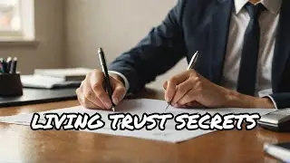 Discover the Easy Way to Protect Your Assets with a Living Trust