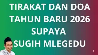 Tirakat dan doa malam tahun baru 2026  supaya sugih mblegedu -ngaji Gus baha