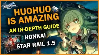 Huohuo Spotlight: Healing & Buffs Galore! | Honkai Star Rail 1.5 Character Guide