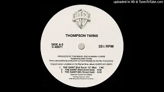 Thompson Twins~The Saint [David Morales 'Redzone Dub']