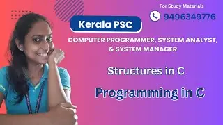 Structure in C | Kerala PSC | Computer Programmer | System Analyst | System Manager | C Programming
