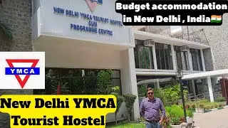 Budget accommodation in cannaught place, New Delhi(India)🇮🇳|New Delhi YMCA Tourist Hostel